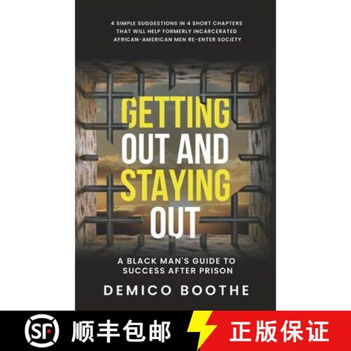 【3-4周达】Getting Out & Staying Out: A Black Man's Guide to Success After Prison [9798986317120]