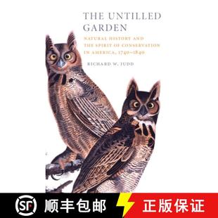 History America and Natural Untilled 1740–1840 the T... Garden Conservation 4周达 9780521509985 Spirit