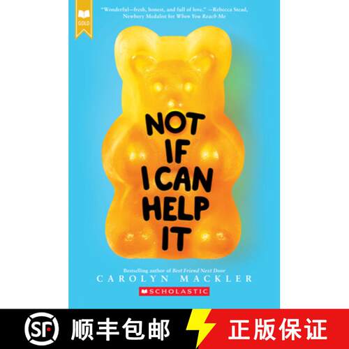 【3-4周达】Not If I Can Help It (Scholastic Gold) [9780545709514]