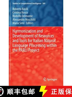 【3-4周达】Harmonization and Development of Resources and Tools for Italian Natural Language Processi... [9783319142050]