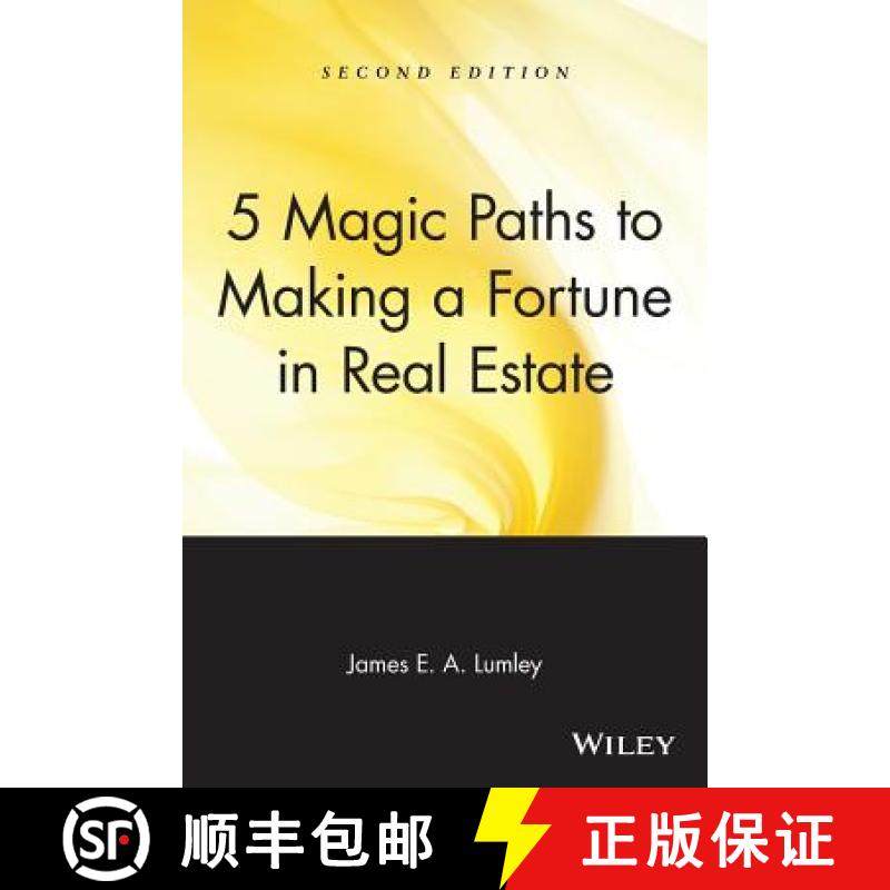 【3-4周达】5 Magic Paths To Making A Fortune In Real Estate, Second Edition [Wiley经管] [9780471548256]