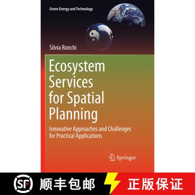 【3-4周达】Ecosystem Services for Spatial Planning : Innovative Approaches and Challenges for Practic... [9783030079550]