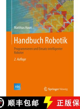 【3-4周达】Handbuch Robotik: Programmieren und Einsatz intelligenter Roboter (2. Aufl. 2013) [9783642398575]
