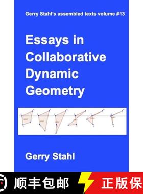 【3-4周达】Essays in Collaborative Dynamic Geometry [9781329864047]