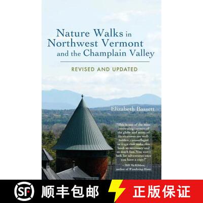【3-4周达】Nature Walks in Northwest Vermont and the Champlain Valley [9780983858201]
