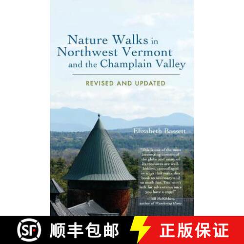 【3-4周达】Nature Walks in Northwest Vermont and the Champlain Valley [9780983858201]