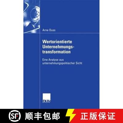【3-4周达】Wertorientierte Unternehmungstransformation : Eine Analyse aus unternehmungspolitischer Sicht [9783824407217]