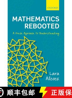 【3-4周达】Mathematics Rebooted: A Fresh Approach to Understanding [9780198803799]