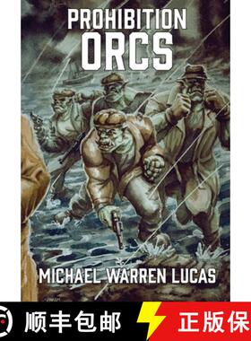 【3-4周达】Prohibition Orcs [9781642350654]
