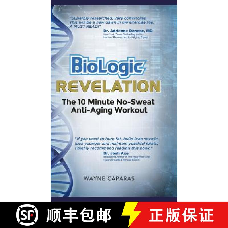 【2-3周达】BioLogic Revelation: The 10 Minute No-Sweat Anti-Aging Workout [9781512775655]