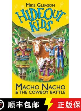 【3-4周达】Macho Nacho & the Cowboy Battle: Book 4: Book 4 [9781912207107]
