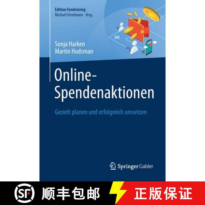 【3-4周达】Online-Spendenaktionen : Gezielt planen und erfolgreich umsetzen [9783658264024]