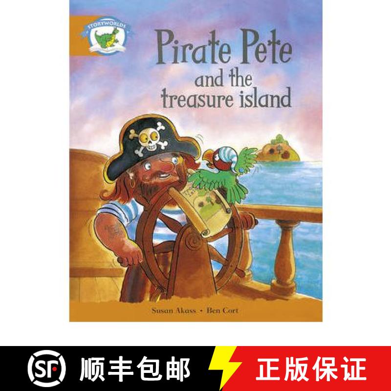 【2-3周达】Literacy Edition Storyworlds Stage 4, Fantasy World Pirate Pete and the Treasure Island [9780435091453]