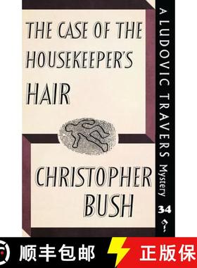 【3-4周达】The Case of the Housekeeper's Hair: A Ludovic Travers Mystery [9781913054038]