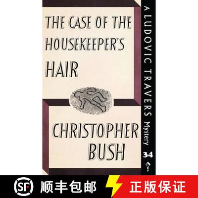 【3-4周达】The Case of the Housekeeper's Hair: A Ludovic Travers Mystery [9781913054038]