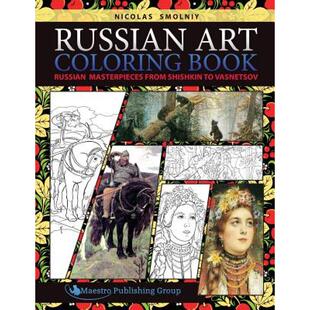 Vasnetsov Art from Shishkin Coloring Russian Book Masterpieces 9781619494824 4周达