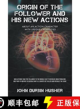 【3-4周达】Origin of The Follower and His New Actions: About an Action Character with Unique Capabili... [9781639453320]
