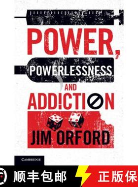 【3-4周达】Power, Powerlessness and Addiction [9781107034761]