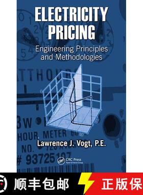 【3-4周达】Electricity Pricing : Engineering Principles and Methodologies [9780824727536]