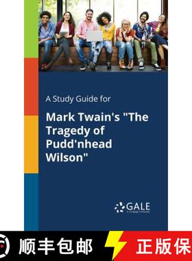 【3-4周达】A Study Guide for Mark Twain's The Tragedy of Pudd'nhead Wilson [9781375394048]