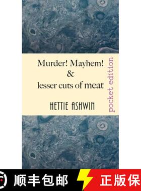 【3-4周达】Murder! Mayhem! and lesser cuts of meat: Tomfoolery and jocularity over a light supper [9782491490058]