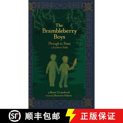 【3-4周达】The Brambleberry Boys: Through the Trees [9798999712608]