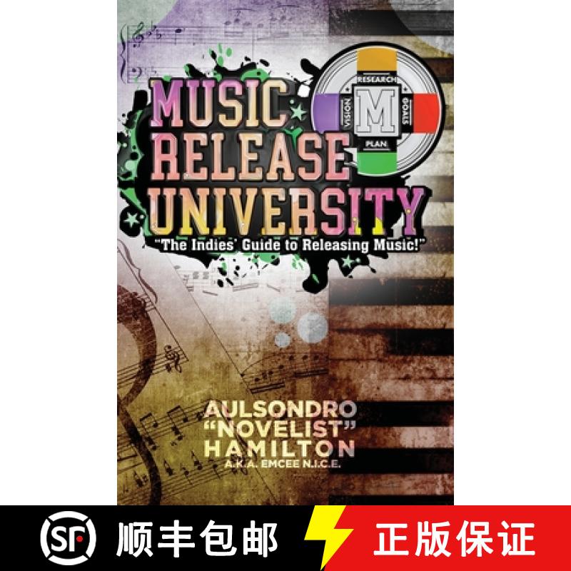 【2-3周达】Music Release University: The Indies' Guide to Releasing Music! [9780996370363]