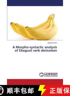 预订 A Morpho-Syntactic Analysis of Ekegusii Verb Derivation [9783659528989]