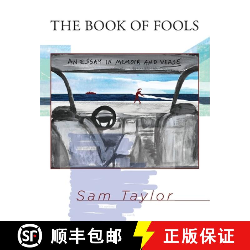 【3-4周达】The Book of Fools: An Essay in Memoir and Verse [9780942544770]