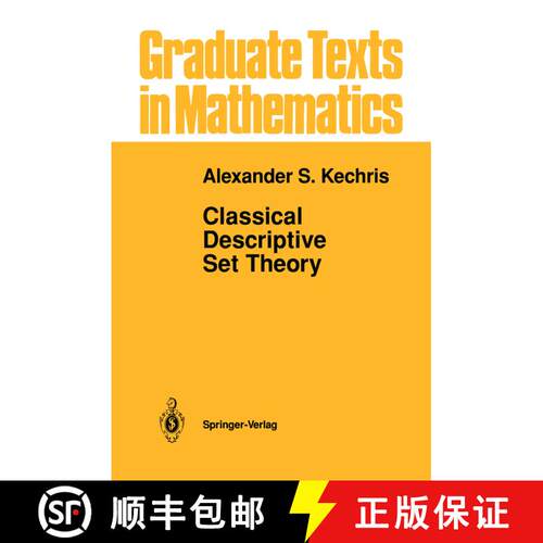 【3-4周达】精装 Classical Descriptive Set Theory [9780387943749]
