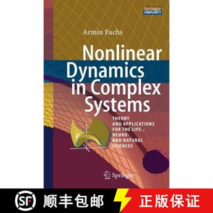 【3-4周达】Nonlinear Dynamics in Complex Systems : Theory and Applications for the Life-, Neuro- and ... [9783642427817]