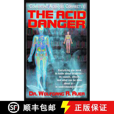 【3-4周达】The Acid Danger : Combating Acidosis Correctly [9781591200802]