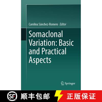 【3-4周达】精装 Somaclonal Variation: Basic and Practical Aspects [9783031516252]