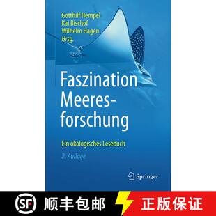 【3-4周达】精装 Faszination Meeresforschung: Ein ökologisches Lesebuch (2. Auflage 2017) [9783662497135]