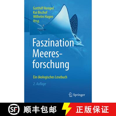 【3-4周达】精装 Faszination Meeresforschung: Ein ökologisches Lesebuch (2. Auflage 2017) [9783662497135]