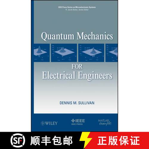 【3-4周达】精装 Quantum Mechanics For Electrical Engineers [Wiley电子电气工程] [9780470874097]