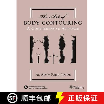 【3-4周达】The Art of Body Contouring: A Comprehensive Approach [9781626236561]