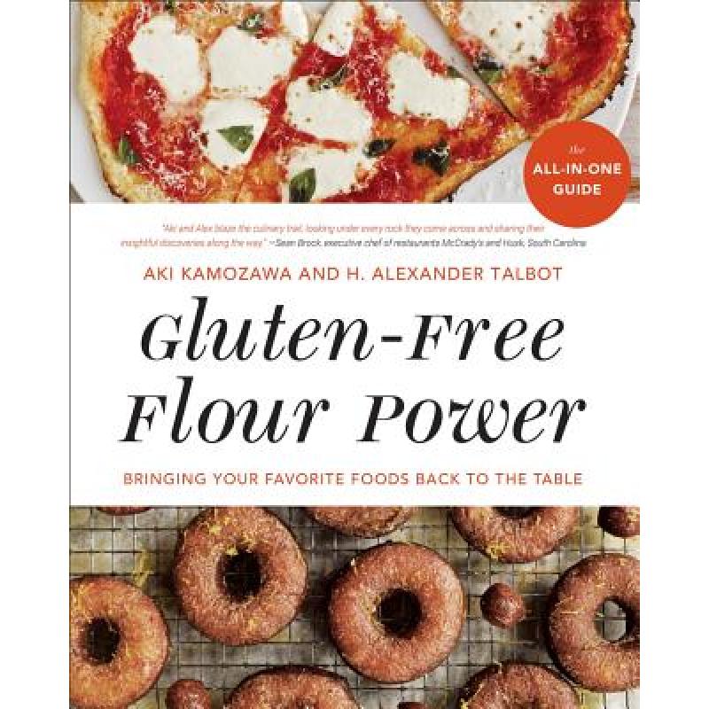 预订 gluten-free flour power: bringing yo. [9780393355703]