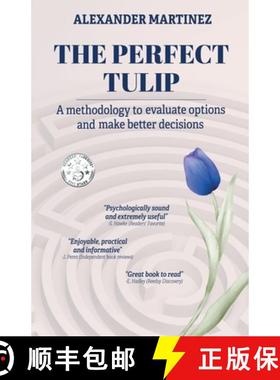 【3-4周达】The perfect tulip: A methodology to evaluate options and make better decisions [9788419027542]