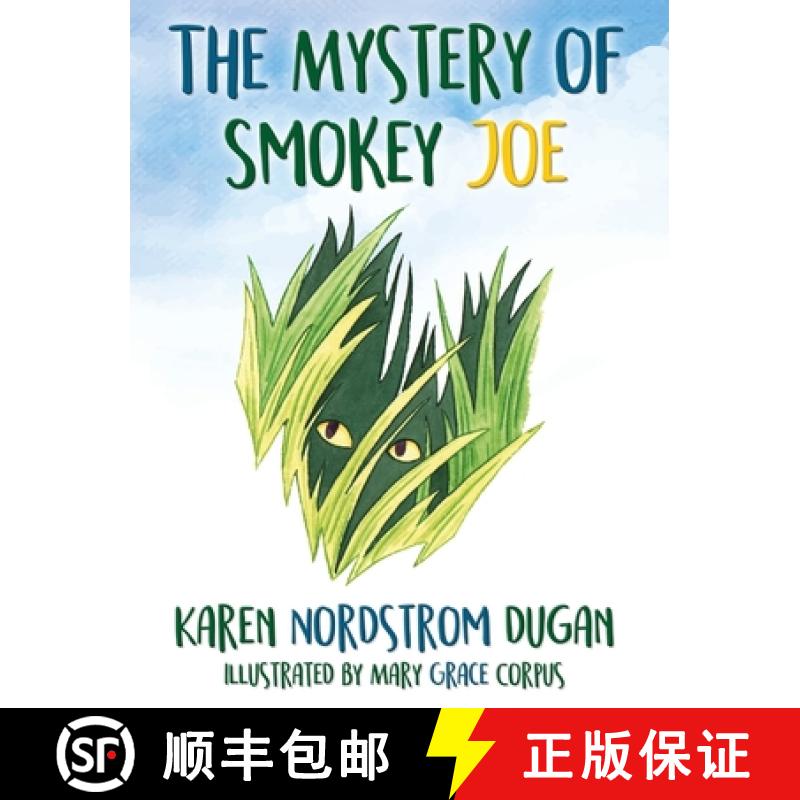 【3-4周达】The Mystery of Smokey Joe [9781949193237]