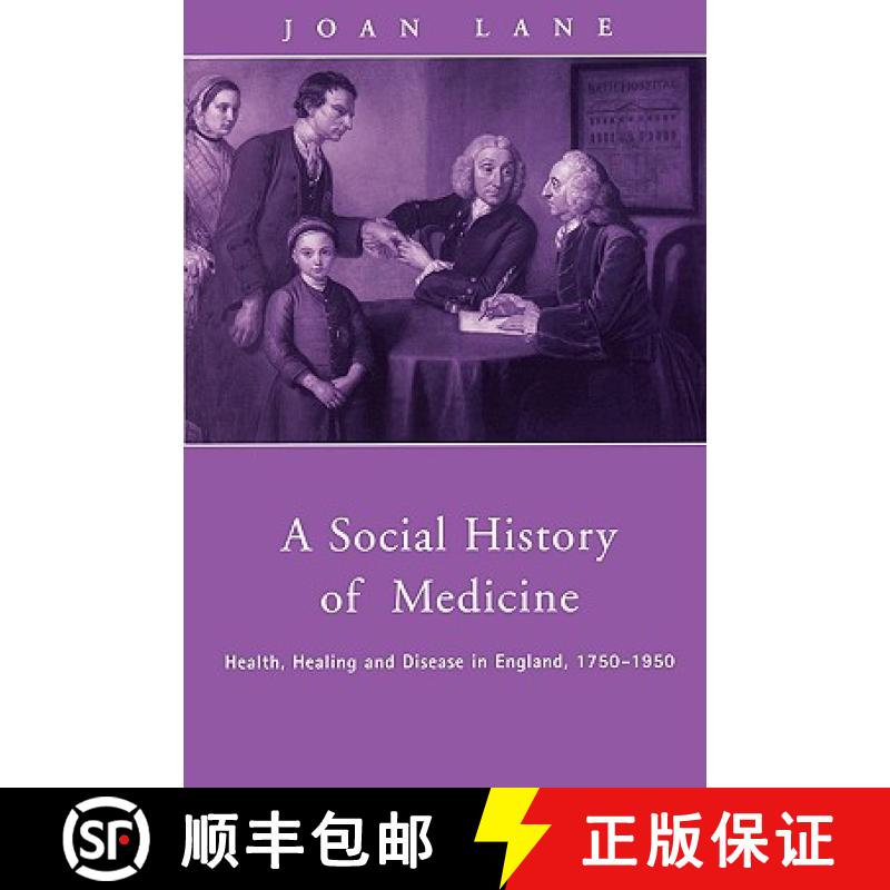 【3-4周达】A Social History of Medicine : Health, Healing and Disease in England, 1750-1950 [9780415200387]