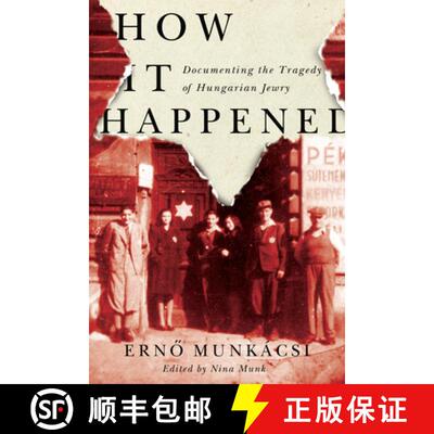 【3-4周达】How It Happened – Documenting the Tragedy of Hungarian Jewry [9780773555129]