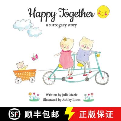【3-4周达】Happy Together, a surrogacy story [9781733357289]