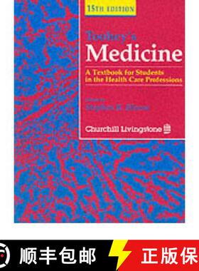 【3-4周达】Toohey's Medicine: A Textbook for Students in the Health Care Professions [9780443047046]