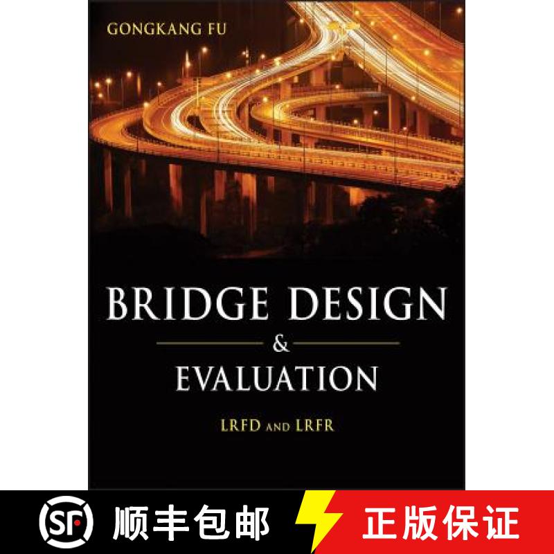 【3-4周达】Bridge Design And Evaluation: Lrfd And Lrfr [Wiley土木工程] [9780470422250]