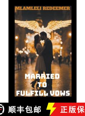 【3-4周达】Married To Fulfill Vows [9798215052365]