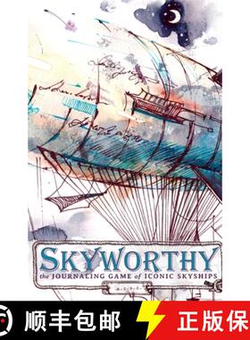 预订 Skyworthy: The Solo Journaling Game of Iconic Skyships [9798985113440]