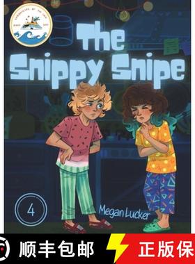 预订 The Snippy Snipe [9798985018769]