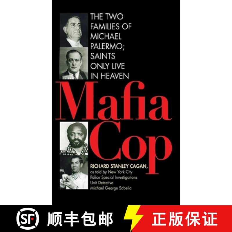 【3-4周达】Mafia Cop: The Two Families of Michael Palermo; Saints Only Live in Heaven [9781616088576]
