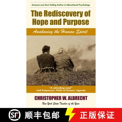 【3-4周达】The Rediscovery of  Hope and Purpose: Awakening the Human Spirit [9781953610195]